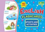 English : flashcards. Sports and activities Заняття спортом і діяльність. Набір карток англійською мовою - Підручники і посібники