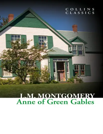 Книга Anne of Green Gables - William Collins