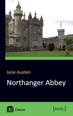 Northanger Abbey -