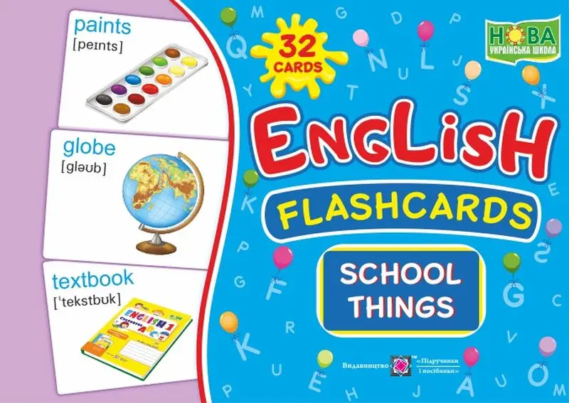 English : flashcards. School things Шкільні речі. Набір карток англійською мовою - English : flashcards. School things Шкільні речі. Набір карток англійською мовою - Підручники і посібники