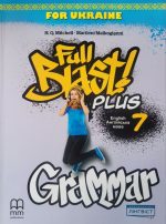 Full Blast Plus 7. Grammar. Збірник вправ з граматики | Г.К.Мітчелл