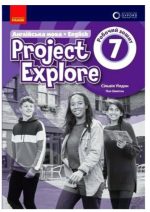 Project Explore. Робочий зошити. Англійська мова. 7(7) клас (Oxford) | Уілдон Сільвія, Шиптон Пол